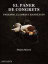 El paner de congrets. Pagesos, lladres i bandejats