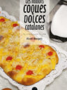 Les millors coques dolces catalanes