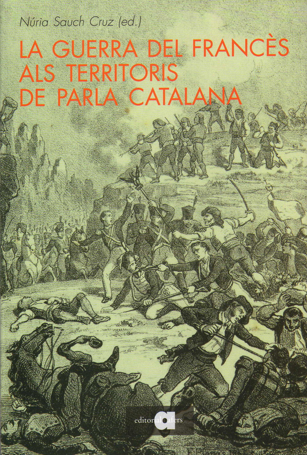 La Guerra del Francès als territoris de parla catalana