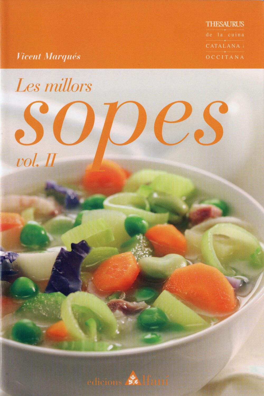 Les millors sopes. Volum II
