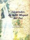 Llegendes de Sant Miquel del Fai