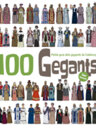 100 Gegants. Petita Guia dels Gegants de Catalunya (Volum 3)