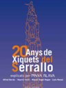 20 anys dels Xiquets del Serrallo explicats per Pinya Blava