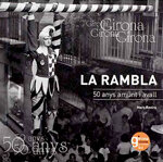 La Rambla, 50 anys amunt i avall