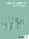 Balls i danses del Pirineu. Pallars Jussà i Pallars Sobirà
