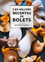 Les millors receptes de bolets