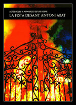 Actes de les III Jornades d'estudi sobre la Festa de Sant Antoni Abat