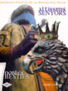 Altíssims senyors, nobles bèsties: imatgeria festiva de la Barcelona vella