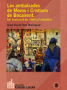 Les ambaixades de Moros i Cristians de Bocairent. Del manuscrit de 1865 a l´actualitat