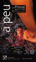 A peu pel Priorat del vi i l'oli