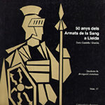 50 anys dels Armats de la Sang a Lleida