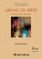 Arnau, el mite. La llegenda catalana