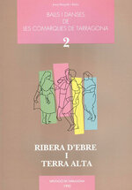 Balls i danses de les comarques de Tarragona, 2. Ribera d'Ebre i Terra Alta