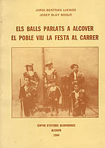 Els balls parlats a Alcover. El poble viu la festa al carrer