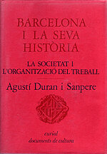 Barcelona i la seva història. La societat i la organització del treball