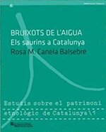 Bruixots de l'aigua. Els saurins a Catalunya