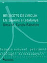 Bruixots de l'aigua. Els saurins a Catalunya
