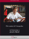 Pels camins de l'etnografia: un homenatge a Joan Prat