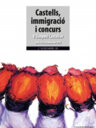 Castells, immigració i concurs. V Simposi Casteller. Valls, 24 d'octubre del 2015