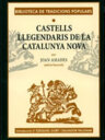 Castells llegendaris de la Catalunya Nova