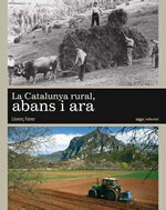 La Catalunya rural, abans i ara