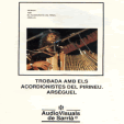 Trobada amb els Acordionistes del Pirineu
