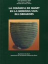 La ceramica de Quart en la memoria viva: Els obradors
