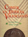 Comer en tierras valencianas