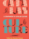 A Companion to Catalan Culture (Edited by Dominic Keown)