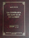 La Confraria de Sant Elm de Lloret