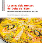La cuina dels arrossos del Delta de l'Ebre