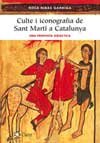Culte i iconografia de sant Martí a Catalunya