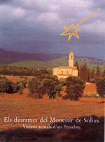Els diorames del Monestir de Solius. Visions actuals d'un Pessebre