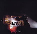 El Camell 25 anys. 1981-2006
