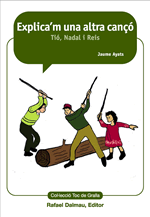 Explica'm una altra cançó. Tió, Nadal i Reis