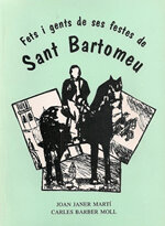 Fets i gents de ses festes de Sant Bartomeu