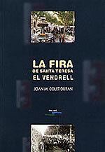 La Fira de Santa Teresa del Vendrell