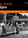 Foc, terra i aigua. Forns, rajoleries i pous de glaç del Pla de l'Estany