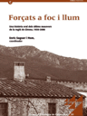 Forçats a foc i llum