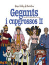 Gegants i capgrossos II. Dels barris de l'antiga Barcelona i de ciutat