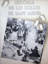 Història de les colles de Sant Medir