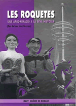Les Roquetes. Una aproximació a la seva història