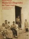 Històries i llegendes de l'any vuit. Recull de cultura oral de Montnegre (I)