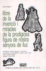 Llibre de la invenció i miracles de la prodigiosa figura de Nostra Senyora de Lluc