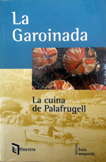 La garoinada. La cuina de Palafrugell
