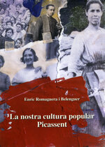La nostra cultura popular. Picassent (comarca de l'Horta)