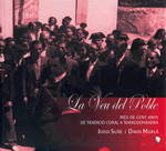 La Veu del Poble. Més de 100 anys de tradició coral a Torredembarra