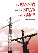 La Passió de la Selva del Camp