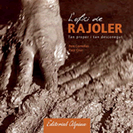 L'ofici de rajoler. Tan proper i tan desconegut