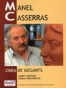 Manel Casserras. Obra de Gegants